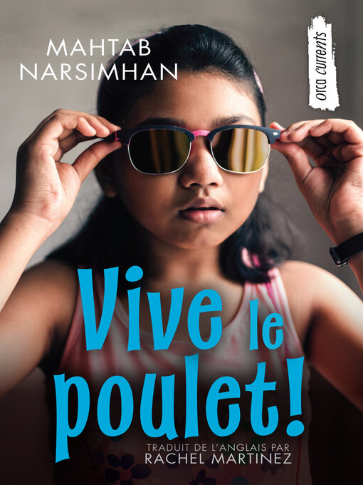 Title details for Vive le poulet! by Mahtab Narsimhan - Available